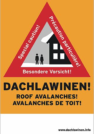 Bildtext: Dachlawinenwarnfahne.